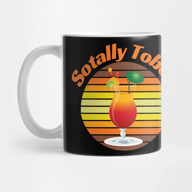 Sotally Tober Funny Drinking by divinoro trendy boutique